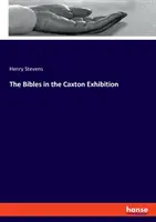 Biblie na wystawie w Caxton - The Bibles in the Caxton Exhibition