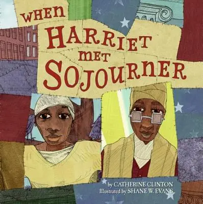 Kiedy Harriet spotkała Sojourner - When Harriet Met Sojourner