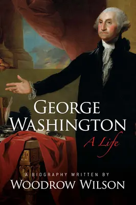 George Washington: Życie - George Washington: A Life