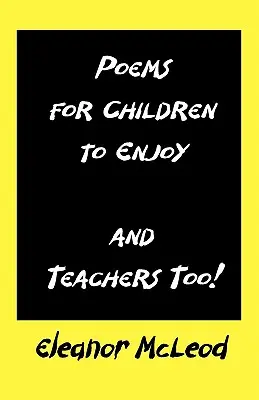 Wiersze dla dzieci - Poems for Children to Enjoy