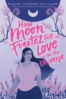 Jak Moon Fuentez zakochał się we wszechświecie - How Moon Fuentez Fell in Love with the Universe