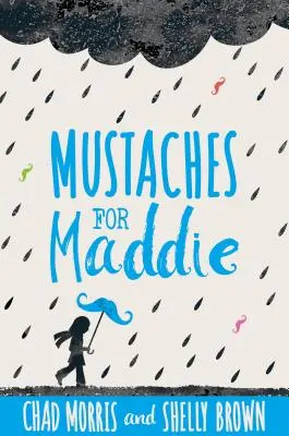 Wąsy dla Maddie - Mustaches for Maddie