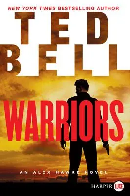 Wojownicy: Powieść Alexa Hawke'a - Warriors: An Alex Hawke Novel