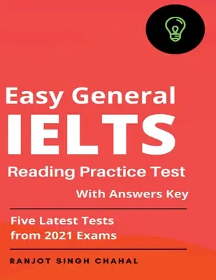 Easy General IELTS Reading: Test praktyczny z kluczem odpowiedzi - Easy General IELTS Reading: Practice Test with Answers key