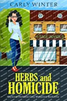 Zioła i zabójstwo: A Small Town Cozy Mystery - Herbs and Homicide: A Small Town Cozy Mystery