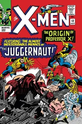 Mighty Marvel Masterworks: X-Men Vol. 2: Where Walks the Juggernaut - Mighty Marvel Masterworks: The X-Men Vol. 2: Where Walks the Juggernaut