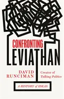 Konfrontacja z Lewiatanem - historia idei - Confronting Leviathan - A History of Ideas