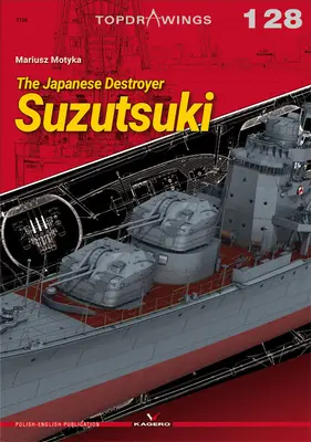 Japoński niszczyciel Suzutsuki - The Japanese Destroyer Suzutsuki