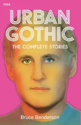 Urban Gothic: Kompletne historie - Urban Gothic: The Complete Stories