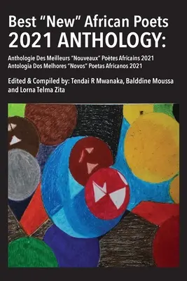 Antologia najlepszych nowych poetów afrykańskich 2021 - Best New African Poets 2021 Anthology