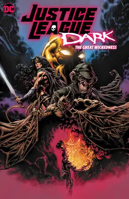 Justice League Dark: Wielka niegodziwość - Justice League Dark: The Great Wickedness