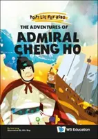 Przygody admirała Cheng Ho - The Adventures of Admiral Cheng Ho