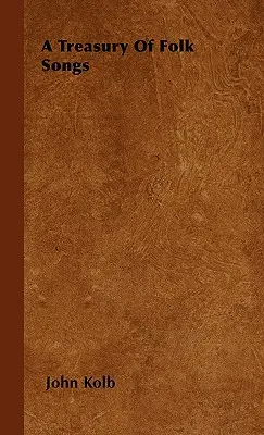 Skarbnica pieśni ludowych - A Treasury Of Folk Songs