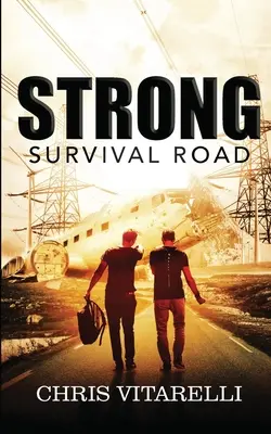 Strong: Droga przetrwania - Strong: Survival Road