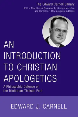 Wprowadzenie do apologetyki chrześcijańskiej - An Introduction to Christian Apologetics