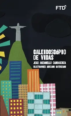 Caleidoscpio de vidas