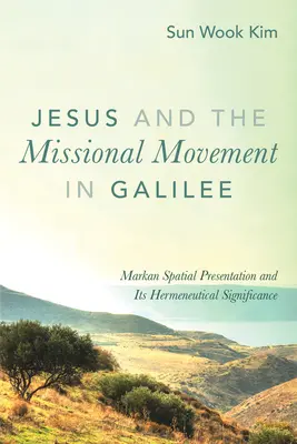 Jezus i ruch misyjny w Galilei - Jesus and the Missional Movement in Galilee