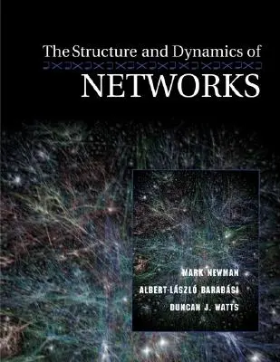 Struktura i dynamika sieci - The Structure and Dynamics of Networks