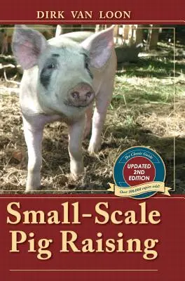 Hodowla świń na małą skalę - Small-Scale Pig Raising