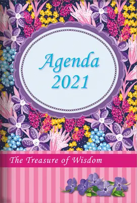 The Treasure of Wisdom - 2021 Daily Agenda - Wildflowers: Kalendarz dzienny, terminarz i terminarz z inspirującymi cytatami lub Biblią Ve - The Treasure of Wisdom - 2021 Daily Agenda - Wildflowers: A Daily Calendar, Schedule, and Appointment Book with an Inspirational Quotation or Bible Ve