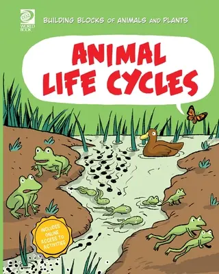 Cykle życia zwierząt - Animal Life Cycles