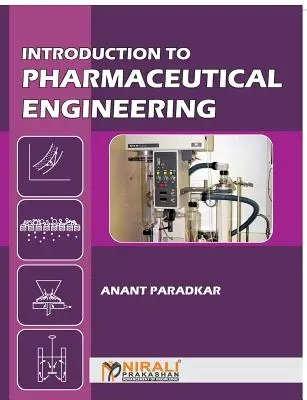 Wprowadzenie do inżynierii farmaceutycznej - Introduction to Pharmaceutical Engineering