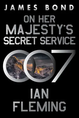 W tajnej służbie Jej Królewskiej Mości: Powieść o Jamesie Bondzie - On Her Majesty's Secret Service: A James Bond Novel