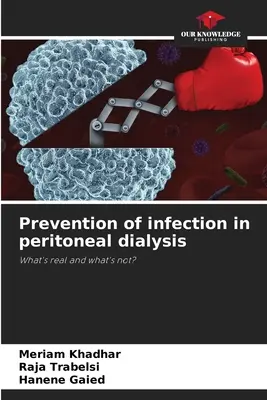 Zapobieganie infekcjom w dializie otrzewnowej - Prevention of infection in peritoneal dialysis