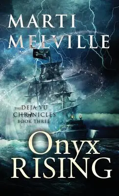 Onyx Rising: Kroniki Deja vu - Onyx Rising: The Deja vu Chronicles
