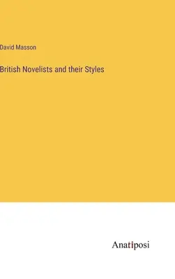 Brytyjscy powieściopisarze i ich style - British Novelists and their Styles
