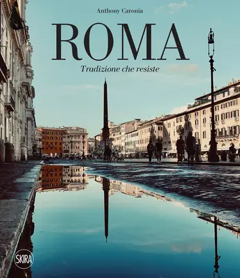 Rzym: Wieczna tradycja - Rome: Everlasting Tradition