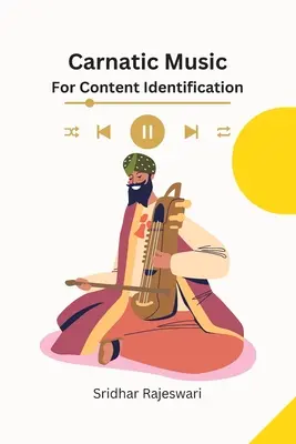 Muzyka karnatyczna do identyfikacji treści - Carnatic Music for Content Identification