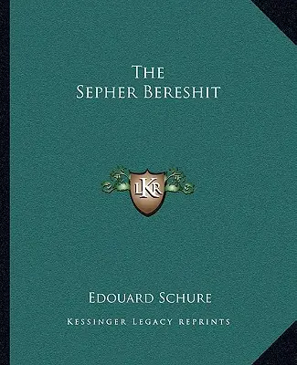 Sefer Bereszit - The Sepher Bereshit