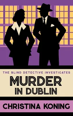 Morderstwo w Dublinie: Seria mrożących krew w żyłach międzywojennych tajemnic - Murder in Dublin: The Thrilling Inter-War Mystery Series