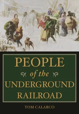 Ludzie Kolei Podziemnej: Słownik biograficzny - People of the Underground Railroad: A Biographical Dictionary