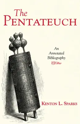 Pięcioksiąg: Bibliografia z przypisami - The Pentateuch: An Annotated Bibliography