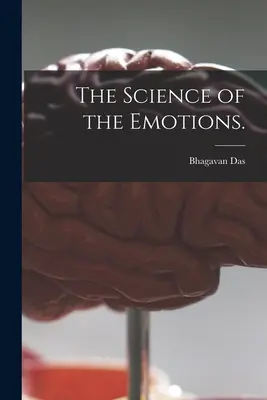 Nauka o emocjach. - The Science of the Emotions.