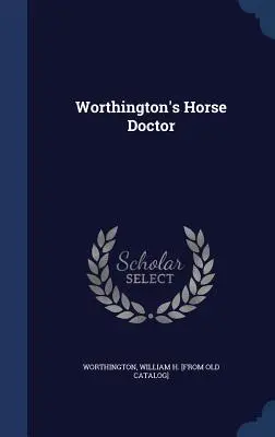 Worthington's Horse Doctor