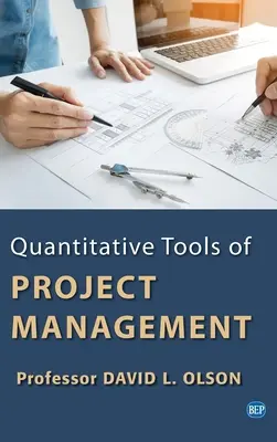 Ilościowe narzędzia zarządzania projektami - Quantitative Tools of Project Management