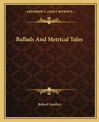 Ballady i opowieści metryczne - Ballads And Metrical Tales