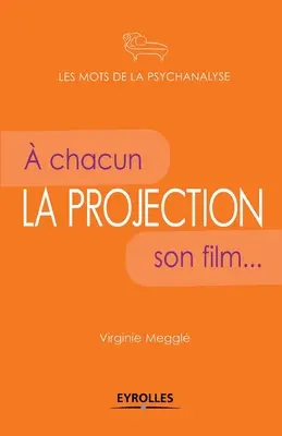 Projekcja: A chacun son film - La projection: A chacun son film