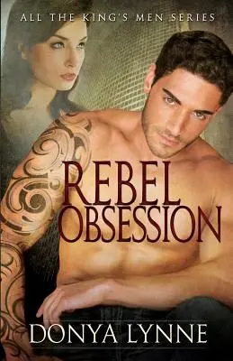 Obsesja buntownika - Rebel Obsession