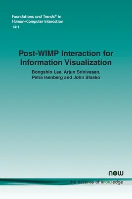 Interakcja post-WIMP dla wizualizacji informacji - Post-WIMP Interaction for Information Visualization