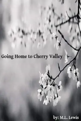 Powrót do domu w Cherry Valley - Going Home to Cherry Valley