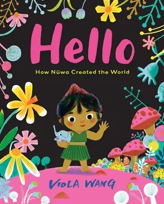 Hello: Jak Nwa stworzyła świat - Hello: How Nwa Created the World