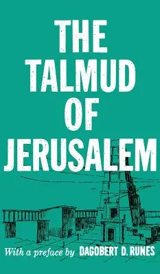 Talmud Jerozolimski - The Talmud of Jerusalem