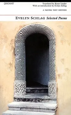 Wybrane wiersze: Evelyn Schlag - Selected Poems: Evelyn Schlag