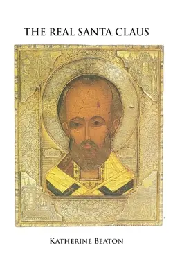 Prawdziwy Święty Mikołaj - The Real Santa Claus