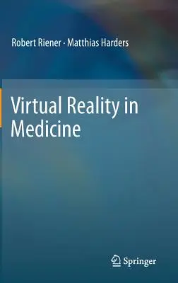 Wirtualna rzeczywistość w medycynie - Virtual Reality in Medicine