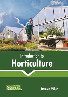 Wprowadzenie do ogrodnictwa - Introduction to Horticulture